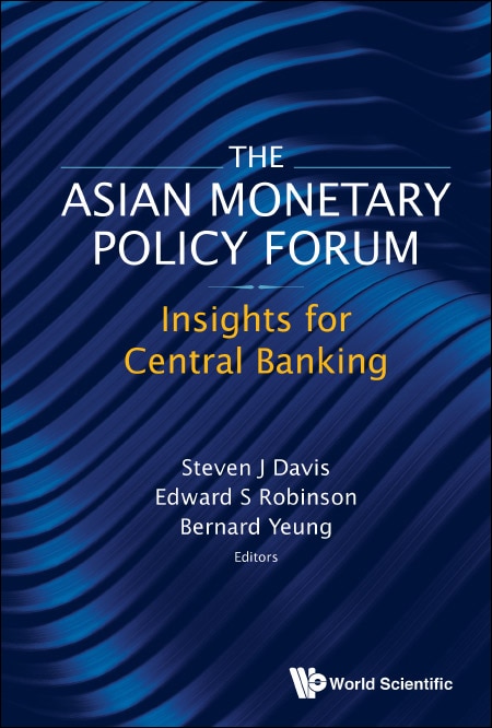 Front cover_Asian Monetary Policy Forum, The