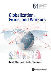 Front cover_Globalization, Firms, And Workers