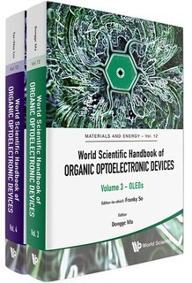 Front cover_World Scientific Handbook Of Organic Optoelectronic Devices (volumes 3 And 4)