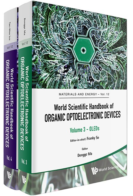 Front cover_World Scientific Handbook Of Organic Optoelectronic Devices (volumes 3 And 4)