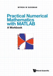 Front cover_Practical Numerical Mathematics With Matlab