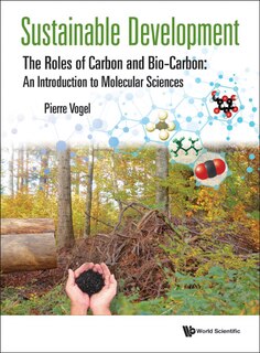 Couverture_Sustainable Development - The Roles Of Carbon And Bio-carbon
