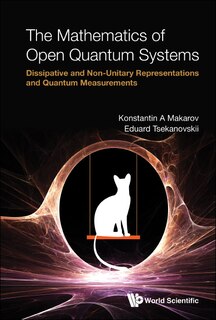 Front cover_Mathematics Of Open Quantum Systems, The