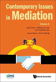 Front cover_Contemporary Issues In Mediation - Volume 6