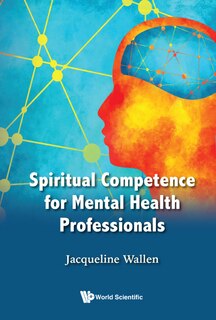 Front cover_Spiritual Competence For Mental Health Professionals