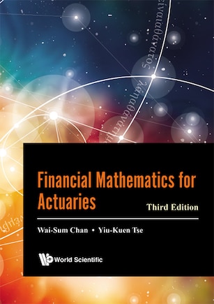 Financial Mathematics For Actuaries ()