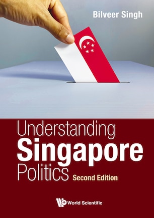 Understanding Singapore Politics ()