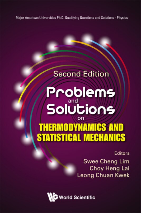 Problems And Solutions On Thermodynamics And Statistical Mechanics ()