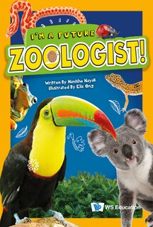 Front cover_I'm A Future Zoologist!