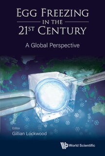 Front cover_Egg Freezing In The 21st Century