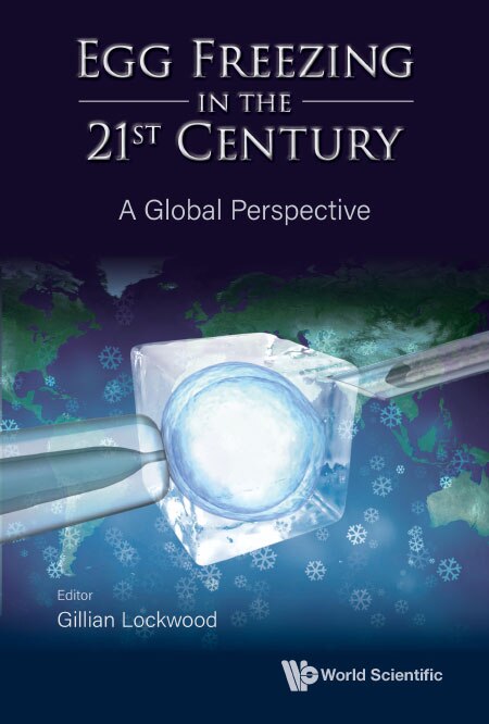 Front cover_Egg Freezing In The 21st Century
