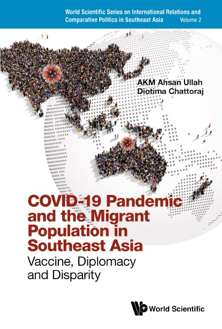 Front cover_Covid-19 Pandemic And The Migrant Population In Southeast Asia