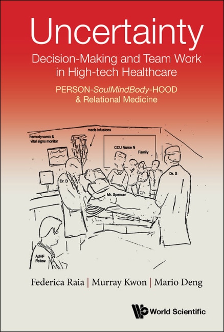 Couverture_Uncertainty, Decision-making And Team Work In High-tech Healthcare