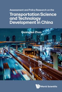 Couverture_Assessment And Policy Research On The Transportation Science And Technology Development In China