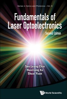 Fundamentals Of Laser Optoelectronics ()