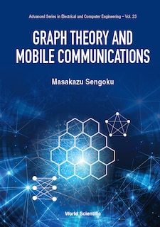 Couverture_Graph Theory And Mobile Communications