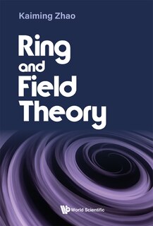 Couverture_Ring And Field Theory