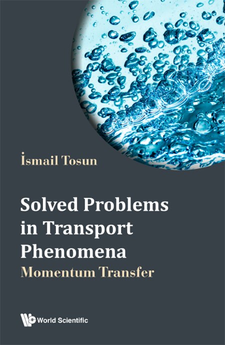 Couverture_Solved Problems In Transport Phenomena