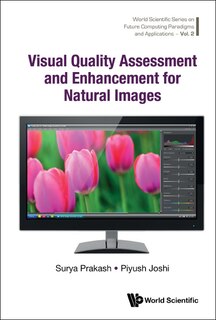 Front cover_Visual Quality Assessment And Enhancement For Natural Images