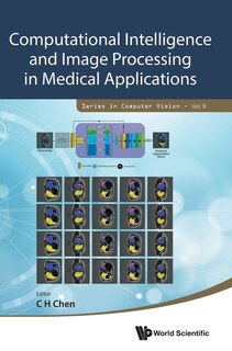 Couverture_Computational Intelligence And Image Processing In Medical Applications