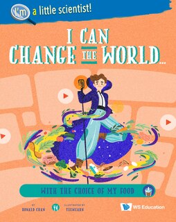 Couverture_I Can Change The World... With The Choice Of My Food