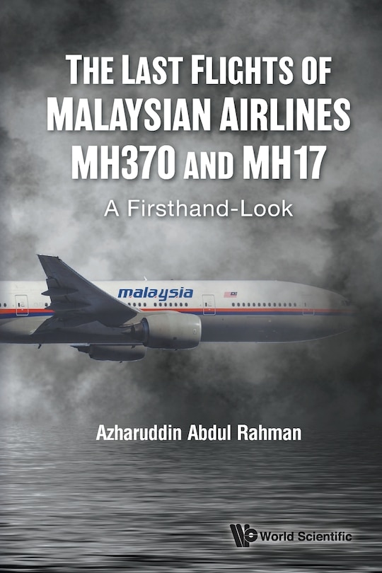 Front cover_Last Flights Of Malaysian Airlines Mh370 And Mh17, The