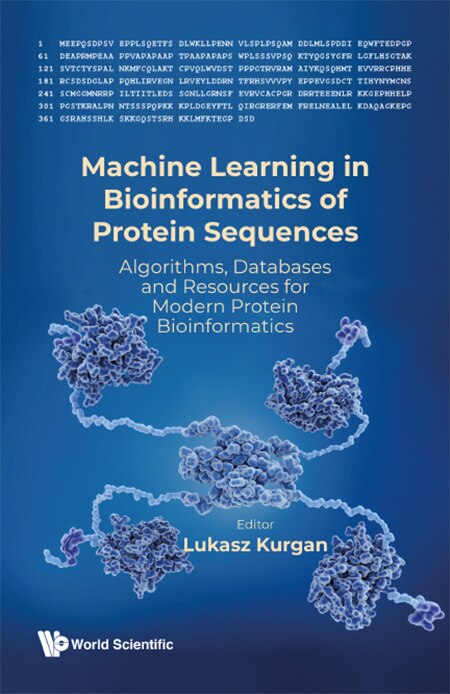 Front cover_Machine Learning In Bioinformatics Of Protein Sequences