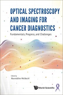 Front cover_Optical Spectroscopy And Imaging For Cancer Diagnostics