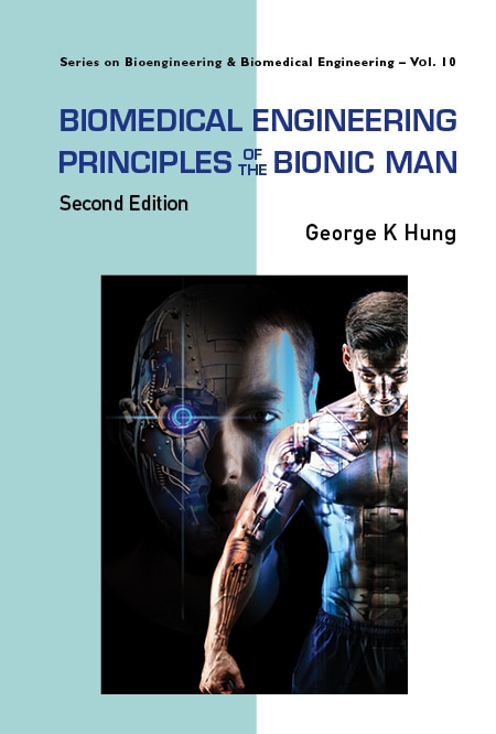 Couverture_Biomedical Engineering Principles Of The Bionic Man ()
