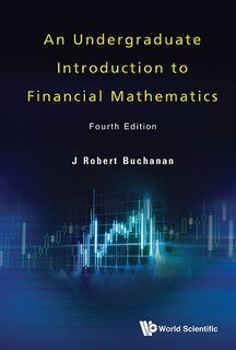 Couverture_Undergraduate Introduction To Financial Mathematics, An ()