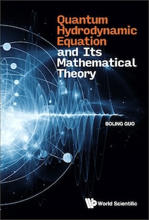 Couverture_Quantum Hydrodynamic Equation And Its Mathematical Theory