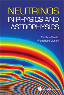 Front cover_Neutrinos In Physics And Astrophysics