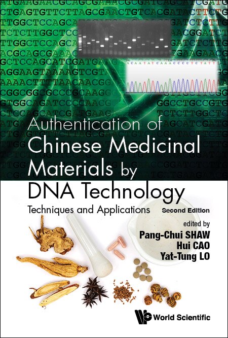 Couverture_Authentication Of Chinese Medicinal Materials By Dna Technology