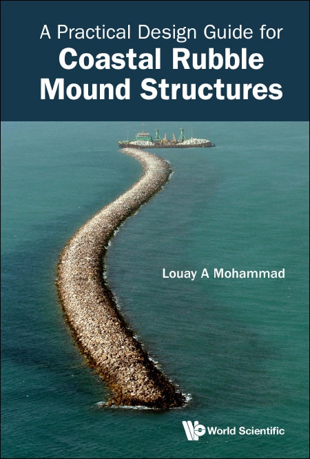 Couverture_Practical Design Guide For Coastal Rubble Mound Structures, A