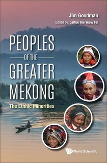 Front cover_Peoples Of The Greater Mekong
