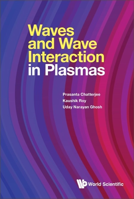 Couverture_Waves And Wave Interactions In Plasmas