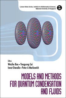 Front cover_Models And Methods For Quantum Condensation And Fluids