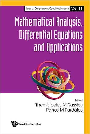 Mathematical Analysis, Differential Equations And Applications