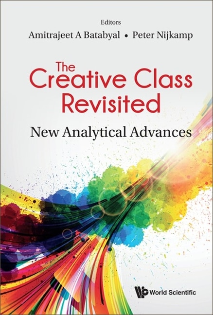 Front cover_The Creative Class Revisited, The: New Analytical Advances