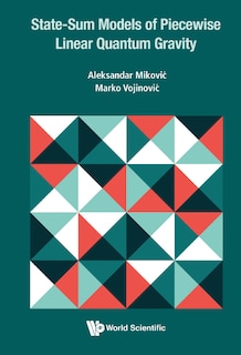 Couverture_State-sum Models Of Piecewise Linear Quantum Gravity