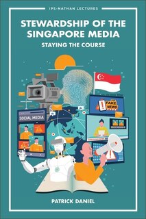 Front cover_Stewardship Of The Singapore Media