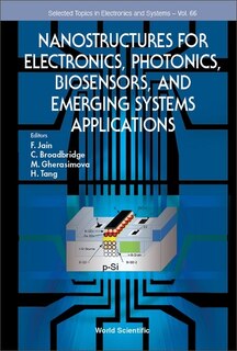 Front cover_Nanostructures For Electronics, Photonics, Biosensors, And Emerging Systems Applications