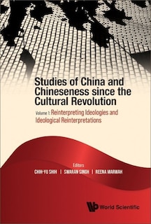 Studies Of China And Chineseness Since The Cultural Revolution (In 2 Volumes)