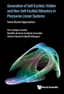 Couverture_Generation Of Self-excited, Hidden And Non-self-excited Attractors In Piecewise Linear Systems
