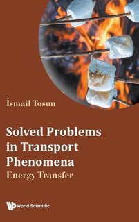 Front cover_Solved Problems In Transport Phenomena