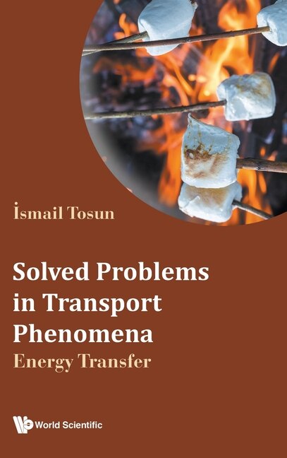Front cover_Solved Problems In Transport Phenomena