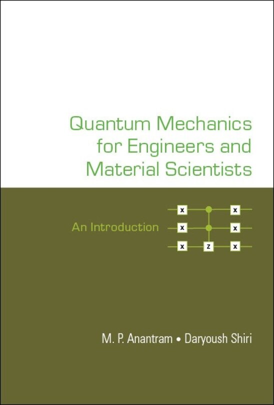 Front cover_Quantum Mechanics For Engineers And Material Scientists