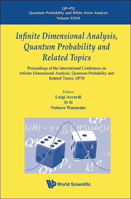 Front cover_Infinite Dimensional Analysis, Quantum Probability And Related Topics, Qp38 - Proceedings Of The International Conference