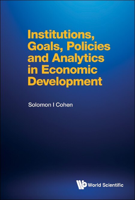 Couverture_Institutions, Goals, Policies And Analytics In Economic Development
