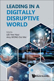 Front cover_Leading In A Digitally Disruptive World
